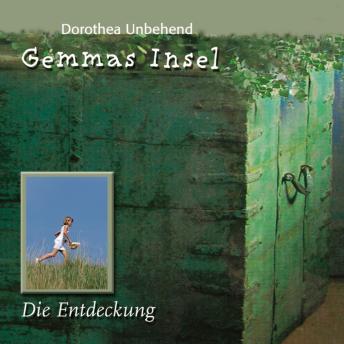 [German] - 04: Die Entdeckung: Abenteuer auf Gemmas Insel