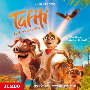 [German] - Tafiti - Ab durch die Wüste. Das Original-Hörspiel zum Film