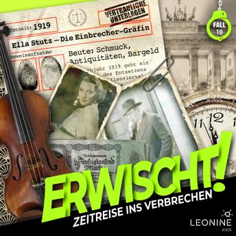 [German] - Folge 10: Ella Stutz - Die Einbrecher-Gräfin