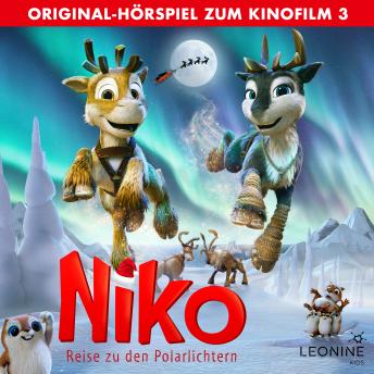 [German] - Niko - Reise zu den Polarlichtern (Original-Hörspiel zum Kinofilm 3)