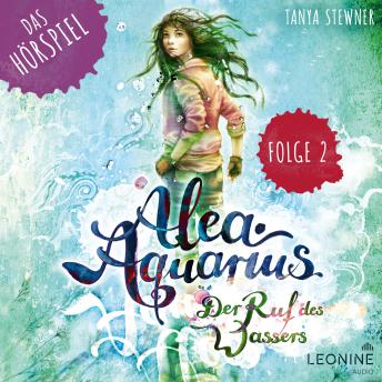 [German] - Alea Aquarius - Das Hörspiel. Folge 2: Lennox Scorpio