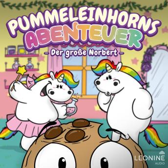 [German] - Pummeleinhorns Abenteuer - Der große Norbert