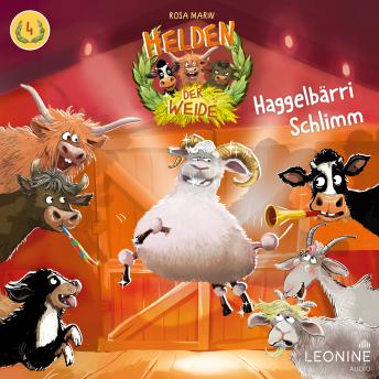 [German] - Helden der Weide - Haggelbärri Schlimm (Band 4)