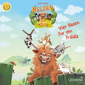 [German] - Helden der Weide - Vier Hasen für ein Tralala (Band 3)