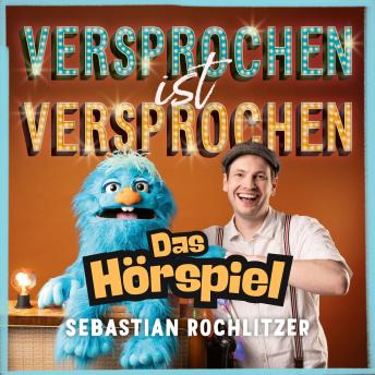 [German] - Versprochen ist Versprochen - Das Hörspiel