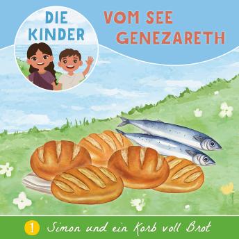[German] - 01: Simon und ein Korb voll Brot
