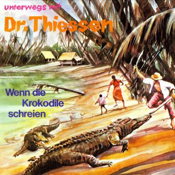 [German] - Wenn die Krokodile schreien