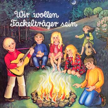 [German] - Wir wollen Fackelträger sein