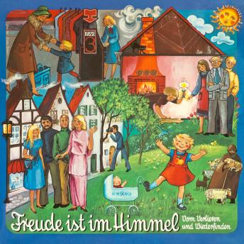 [German] - Freude ist im Himmel: Vom Verlieren und Wiederfinden