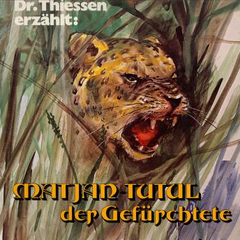 [German] - Matjan Tutul, der Gefürchtete