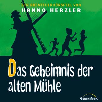 [German] - 11: Das Geheimnis der alten Mühle