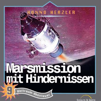 [German] - 09: Marsmission mit Hindernissen: Weltraum-Abenteuer