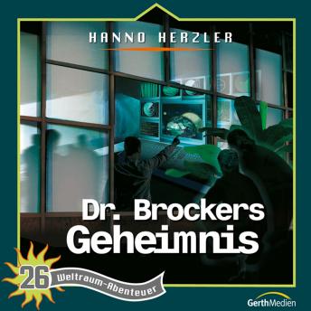 [German] - 26: Dr. Brockers Geheimnis: Weltraum-Abenteuer