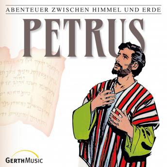 [German] - 27: Petrus: Abenteuer zwischen Himmel und Erde
