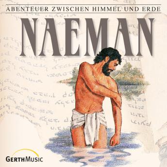[German] - 15: Naeman: Abenteuer zwischen Himmel und Erde