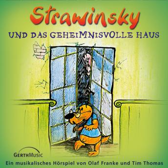 [German] - 03: Strawinsky und das geheimnisvolle Haus