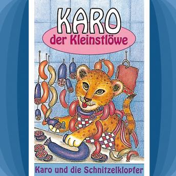 [German] - 02: Karo und die Schnitzelklopfer: Folge 2
