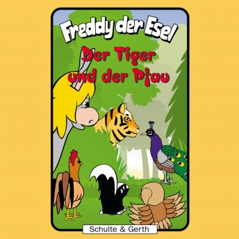 [German] - 34: Der Tiger und der Pfau: Freddy der Esel