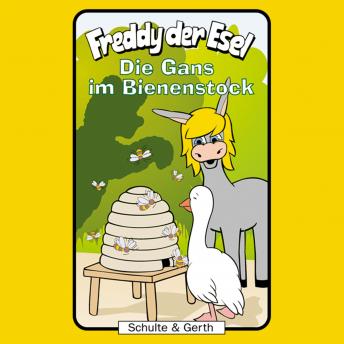 [German] - 40: Die Gans im Bienenstock: Freddy der Esel