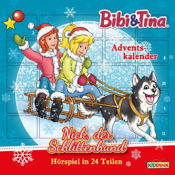 [German] - Bibi & Tina, Adventskalender: Nick, der Schlittenhund