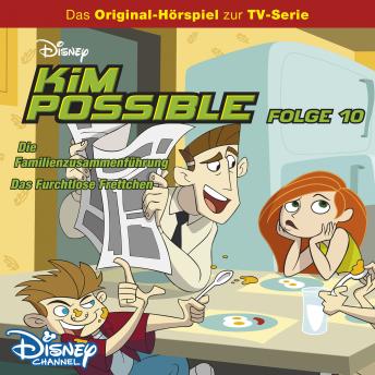 Kim Possible, Folge 10: Die Familienzusammenführung / Das furchtlose