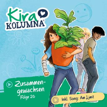 [German] - Kira Kolumna, Folge 26: Zusammengewachsen