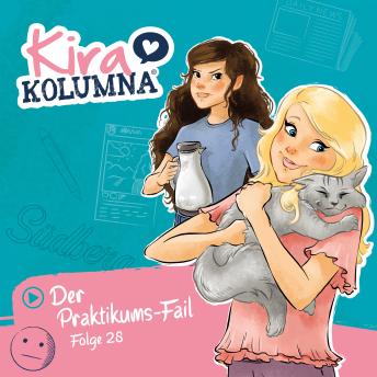 [German] - Kira Kolumna, Folge 28: Der Praktikums-Fail