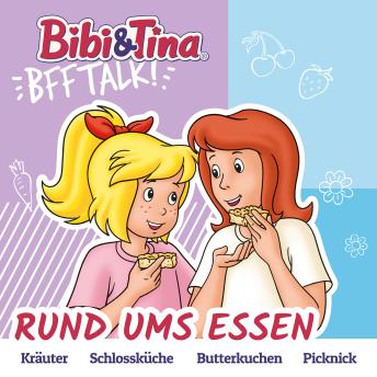 [German] - Bibi & Tina, BFF Talk, Rund ums Essen