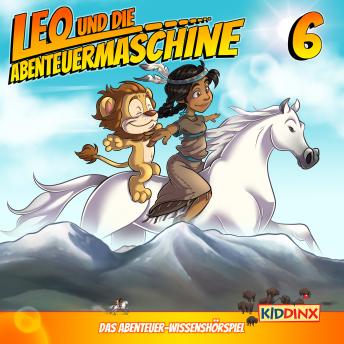 [German] - Leo und die Abenteuermaschine, Folge 6: Leo und das Indianermädchen