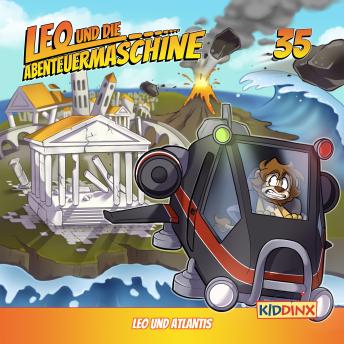 [German] - Leo und die Abenteuermaschine, Folge 35: Leo und Atlantis