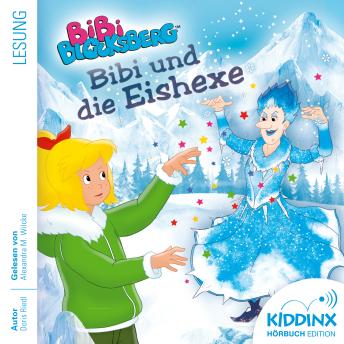 [German] - Bibi und die Eishexe - Bibi Blocksberg - Hörbuch (Ungekürzt)