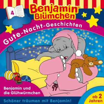 [German] - Benjamin Blümchen, Gute-Nacht-Geschichten, Folge 4: Benjamin und die Glühwürmchen