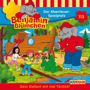[German] - Benjamin Blümchen, Folge 113: Der Abenteuer-Spielplatz