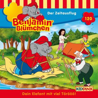 [German] - Benjamin Blümchen, Folge 120: Der Zeltausflug