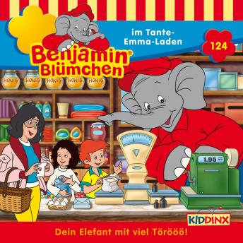 [German] - Benjamin Blümchen, Folge 124: Benjamin im Tante-Emma-Laden