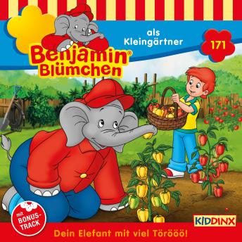 [German] - Benjamin Blümchen, Folge 171: als Kleingärtner