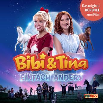 [German] - Bibi & Tina, Hörspiel 5. Kinofilm: Einfach Anders