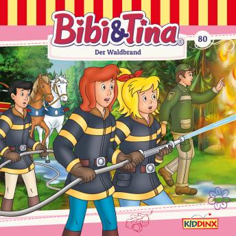 [German] - Bibi & Tina, Folge 80: Der Waldbrand