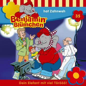 [German] - Benjamin Blümchen, Folge 35: Benjamin hat Zahnweh