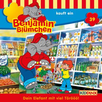 [German] - Benjamin Blümchen, Folge 39: Benjamin kauft ein