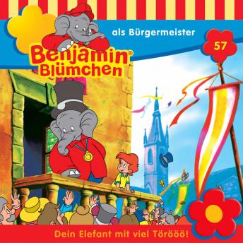 [German] - Benjamin Blümchen, Folge 57: Benjamin als Bürgermeister