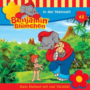 [German] - Benjamin Blümchen, Folge 62: Benjamin in der Steinzeit
