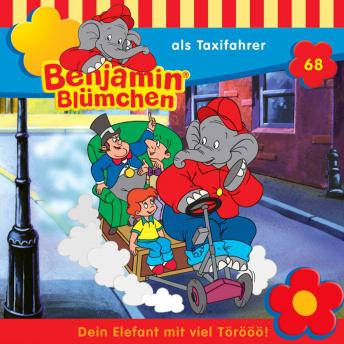 [German] - Benjamin Blümchen, Folge 68: Benjamin als Taxifahrer