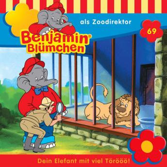 [German] - Benjamin Blümchen, Folge 69: Benjamin als Zoodirektor Cover