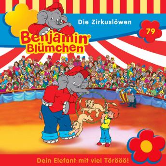 [German] - Benjamin Blümchen, Folge 79: Die Zirkuslöwen