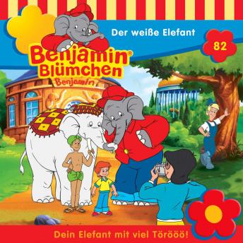 [German] - Benjamin Blümchen, Folge 82: Der weiße Elefant