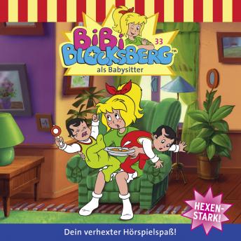 [German] - Bibi Blocksberg, Folge 33: Bibi als Babysitter