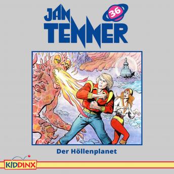 [German] - Jan Tenner, Folge 36: Der Höllenplanet