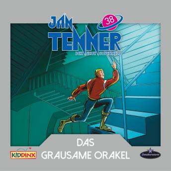 [German] - Jan Tenner, Der neue Superheld, Folge 38: Das grausame Orakel