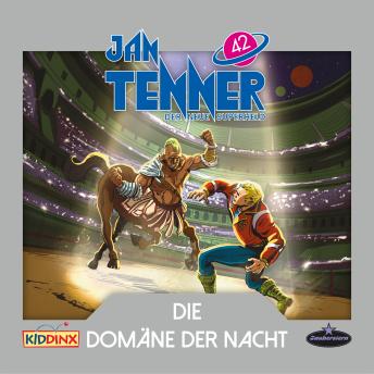[German] - Jan Tenner, Der neue Superheld, Folge 42: Die Domäne der Nacht